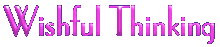 Wishful Thinking